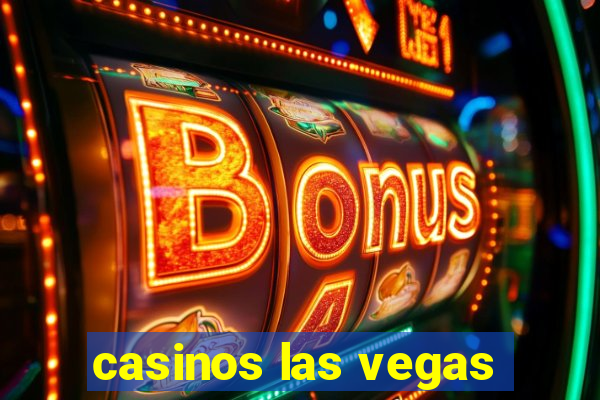 casinos las vegas