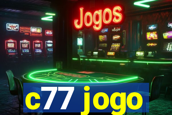 c77 jogo