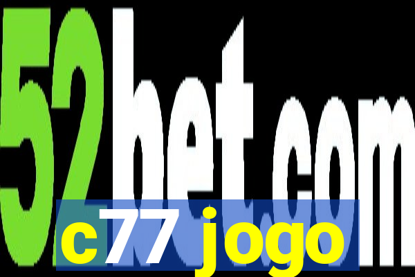 c77 jogo