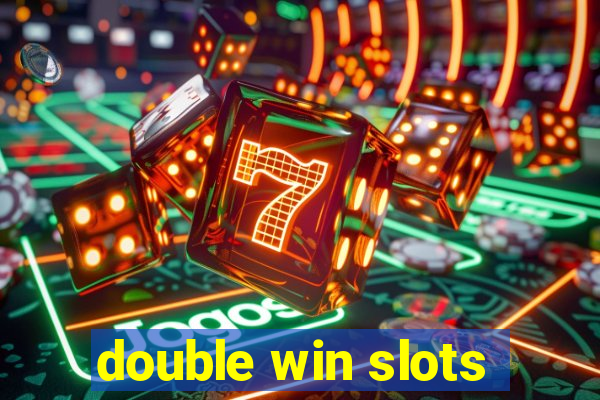 double win slots