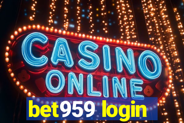 bet959 login