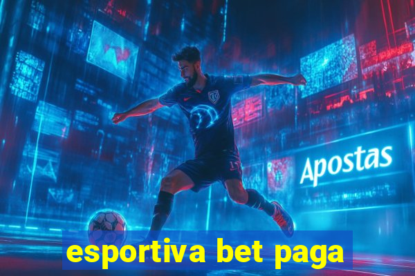 esportiva bet paga