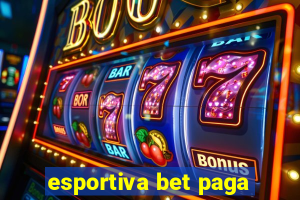 esportiva bet paga