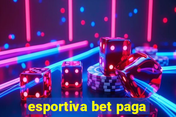 esportiva bet paga