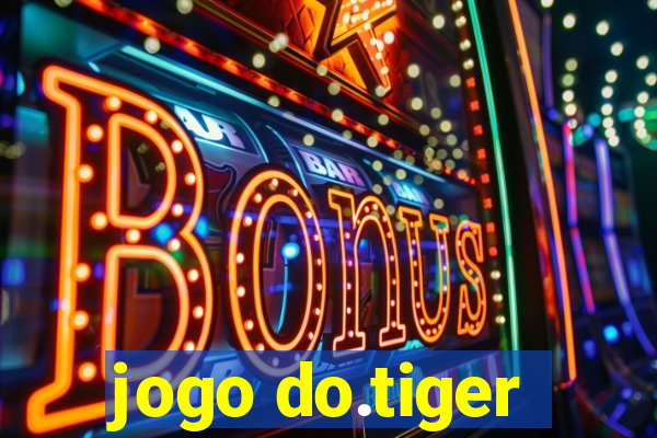 jogo do.tiger