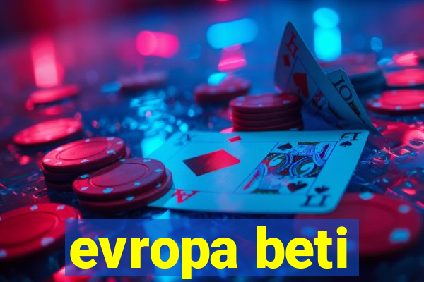 evropa beti