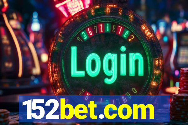 152bet.com