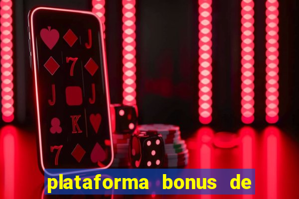 plataforma bonus de cadastro sem depósito