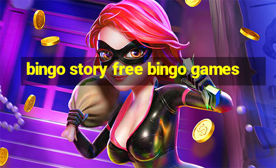 bingo story free bingo games