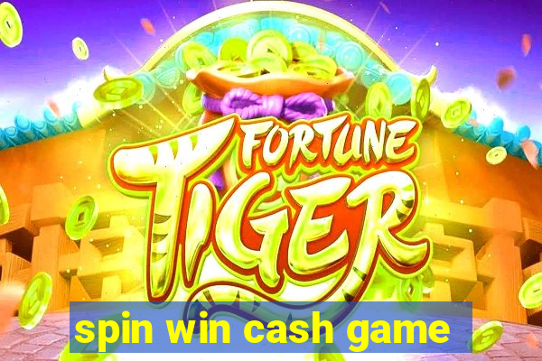 spin win cash game