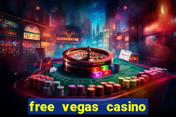 free vegas casino slot machines