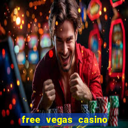 free vegas casino slot machines