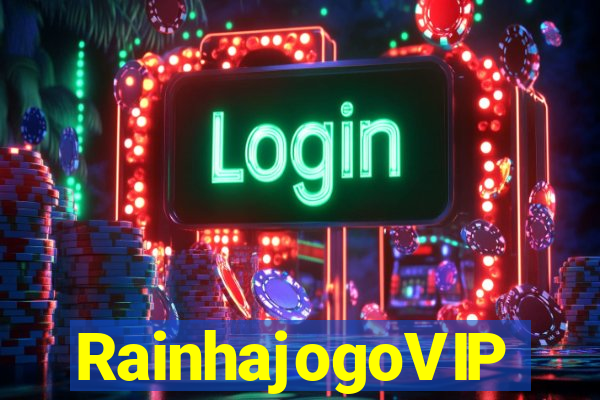 RainhajogoVIP