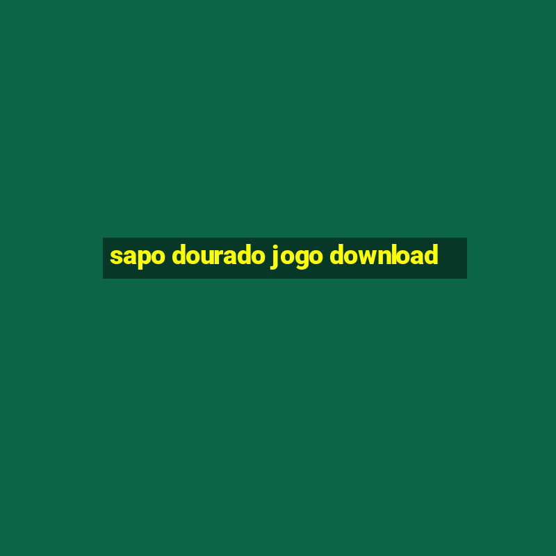 sapo dourado jogo download