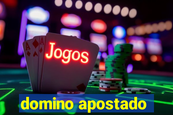 domino apostado