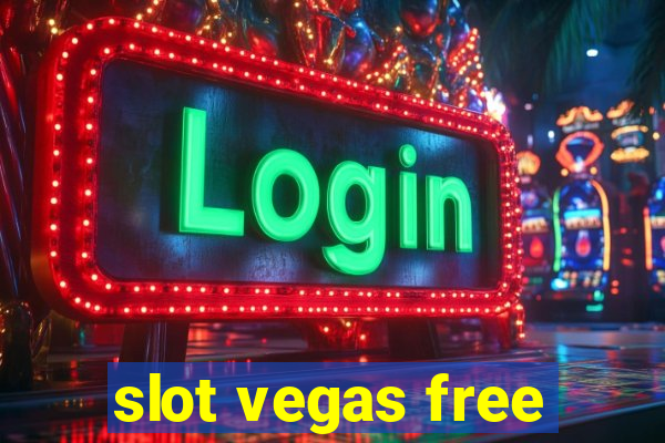 slot vegas free