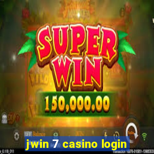 jwin 7 casino login