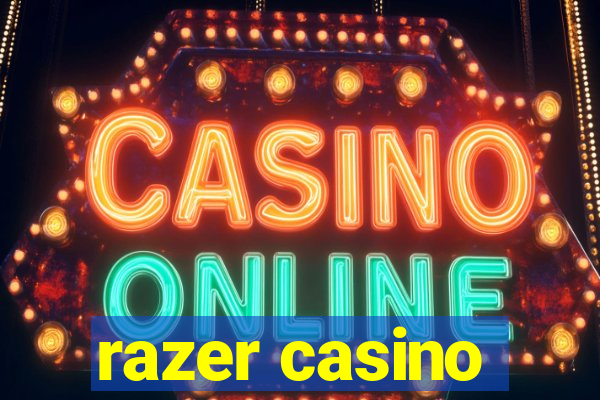 razer casino