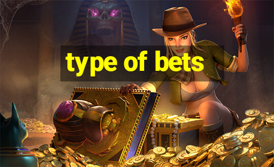 type of bets