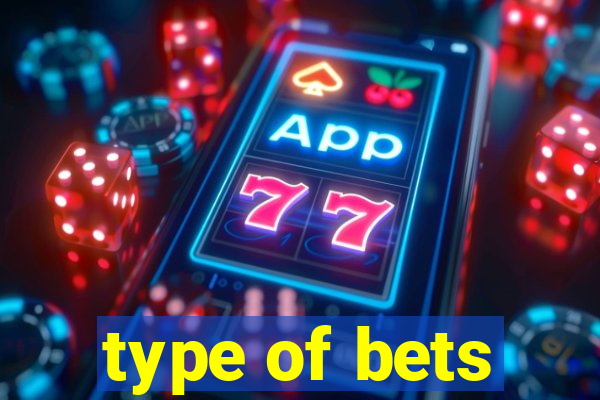 type of bets