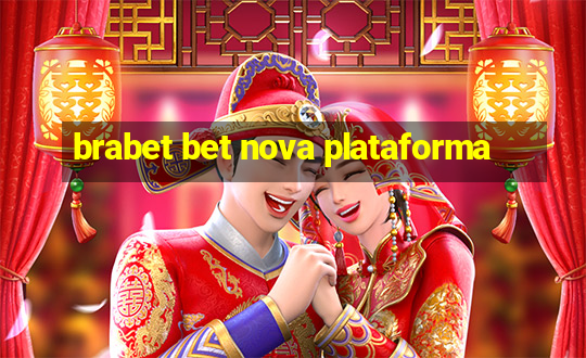 brabet bet nova plataforma