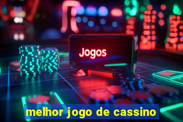 melhor jogo de cassino