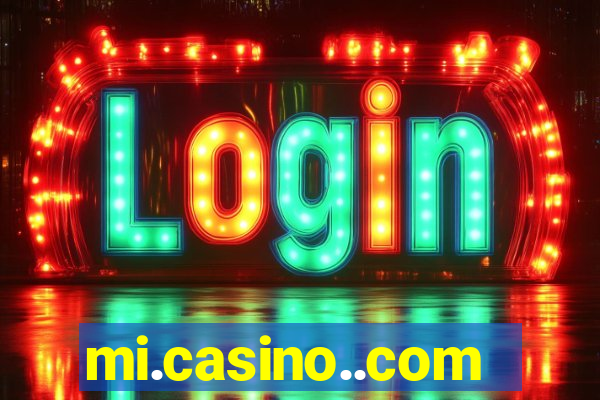 mi.casino..com