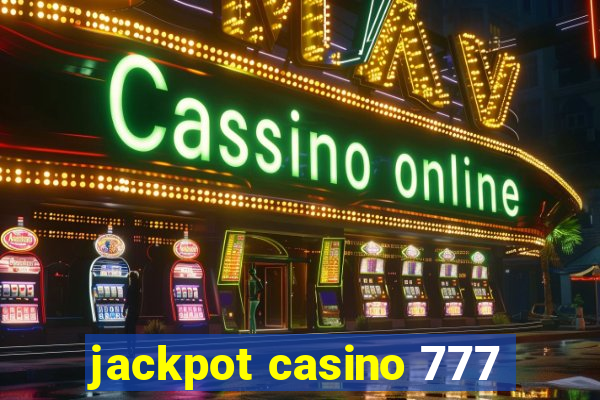 jackpot casino 777