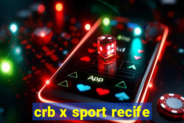 crb x sport recife