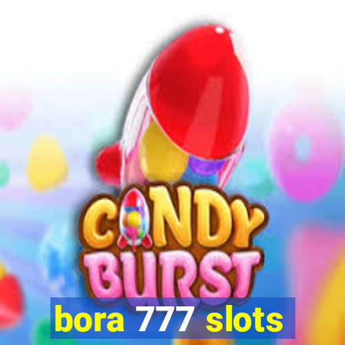 bora 777 slots