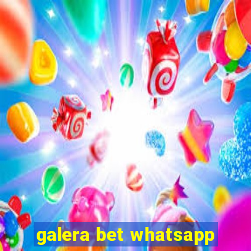 galera bet whatsapp