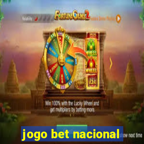 jogo bet nacional