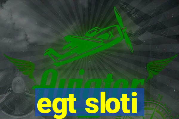 egt sloti