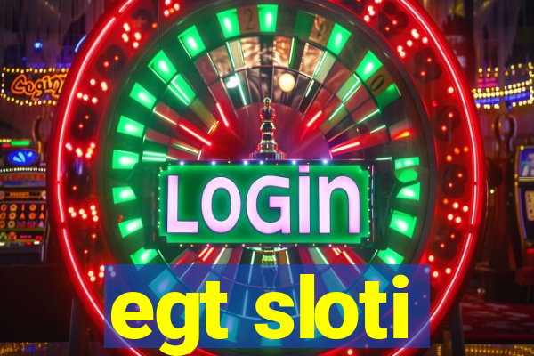 egt sloti