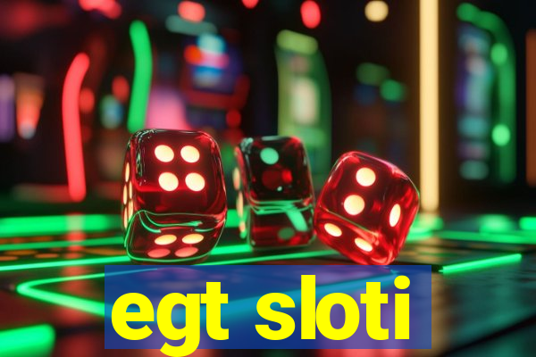 egt sloti