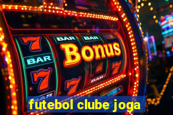 futebol clube joga