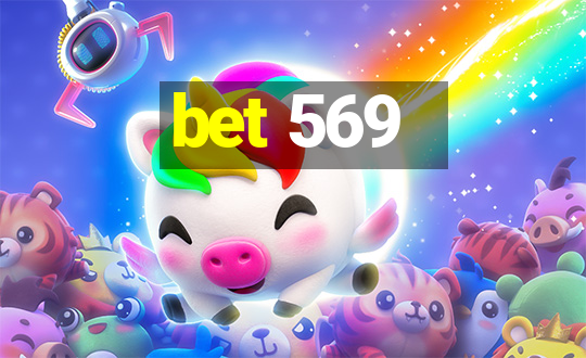 bet 569