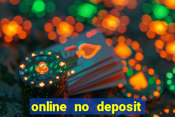 online no deposit bonus casinos