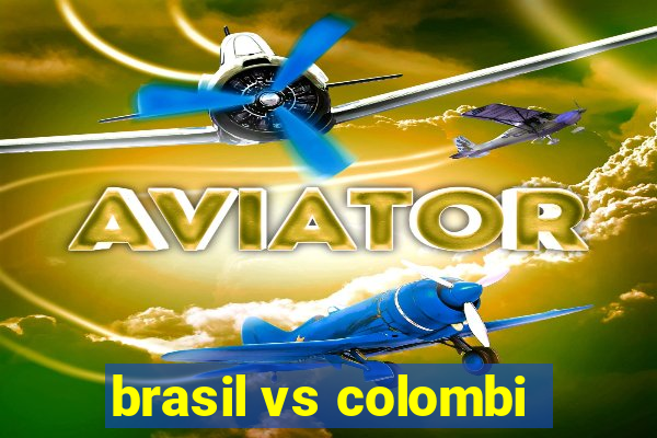 brasil vs colombi