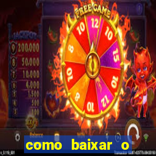 como baixar o esporte bet