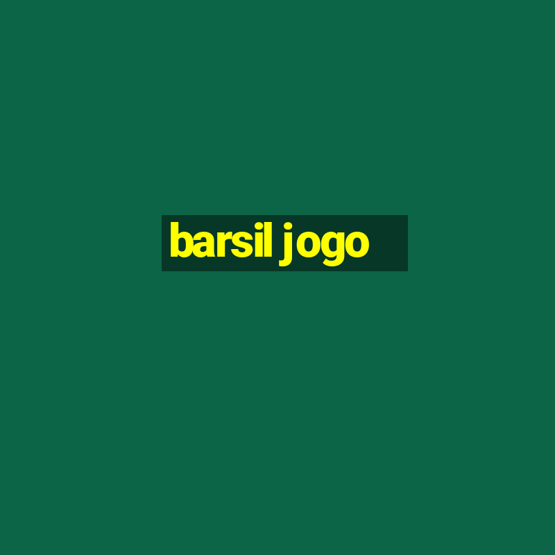 barsil jogo