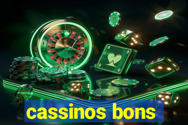 cassinos bons