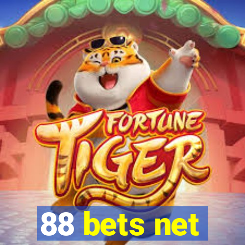 88 bets net