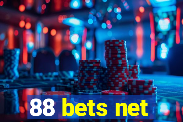 88 bets net