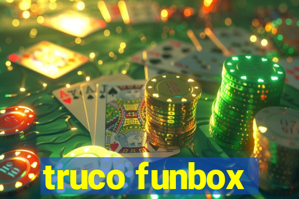 truco funbox