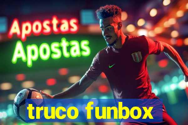 truco funbox