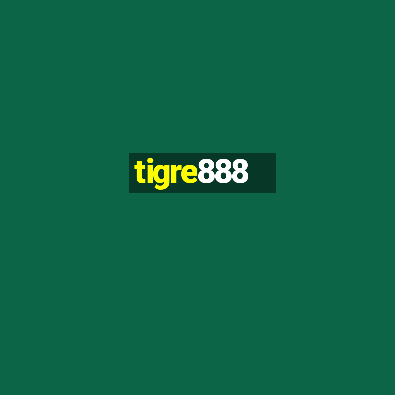 tigre888