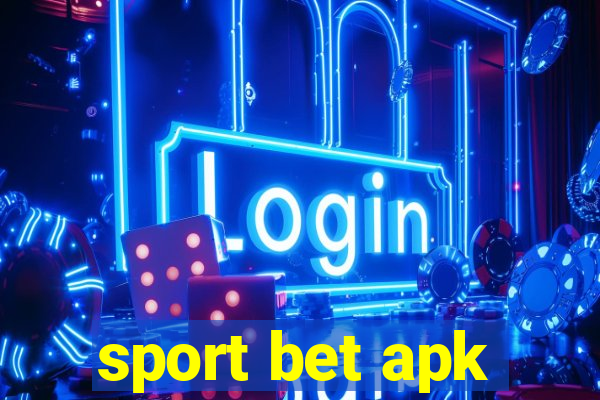 sport bet apk