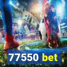 77550 bet