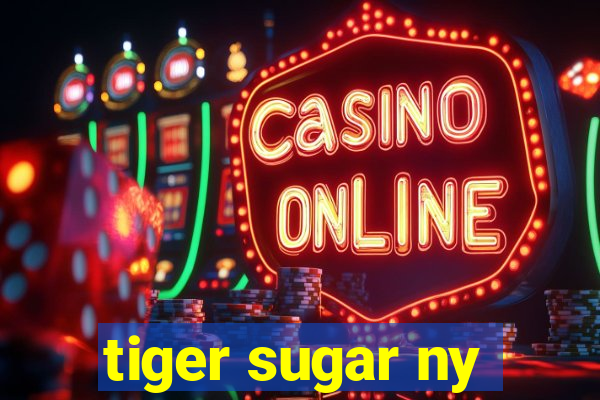 tiger sugar ny